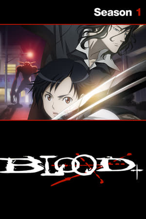 Blood+ temporada  1 online