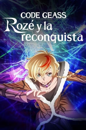 CODE GEASS Rozé of the Recapture temporada  1 online