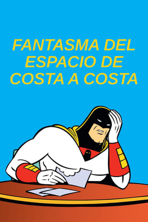 El fantasma del Espacio de costa a costa Online gratis