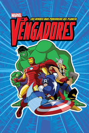 Los Vengadores: Los héroes más poderosos del planeta online gratis