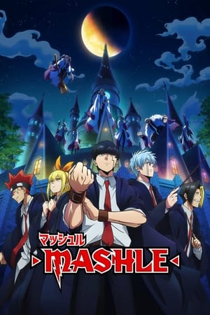 MASHLE: MAGIC AND MUSCLES temporada  1 online