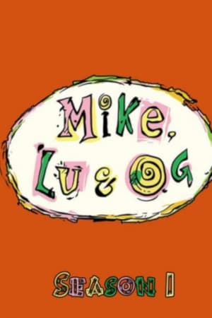 Mike, Lu & Og temporada  1 online