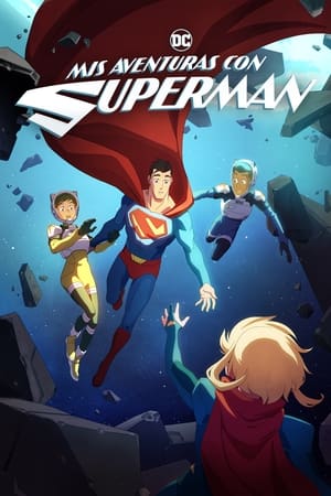 Mis aventuras con Superman online gratis