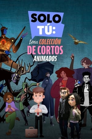 Only You: An Animated Shorts Collection temporada  1 online