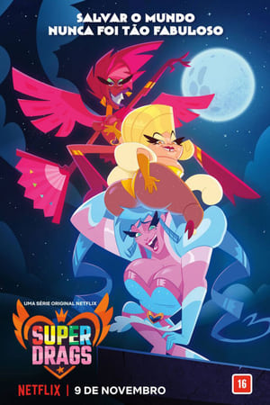 Super Drags temporada  1 online