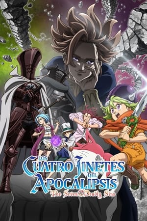 The Seven Deadly Sins: Los cuatro jinetes del apocalipsis online gratis