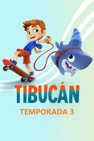 Tibucán temporada  3 online