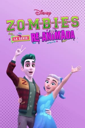 Zombies: La serie re-animada Online